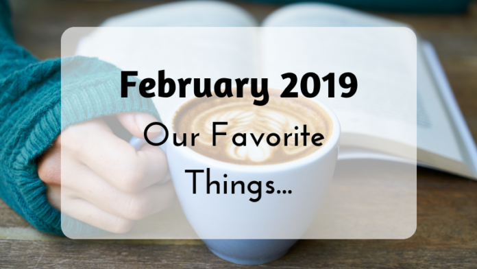 A Few of Our Favorite Things...